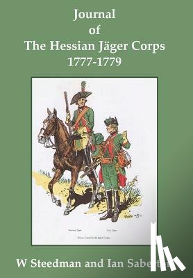 Saberton, Ian - Journal of the Hessian Jager Corps 1777-1779