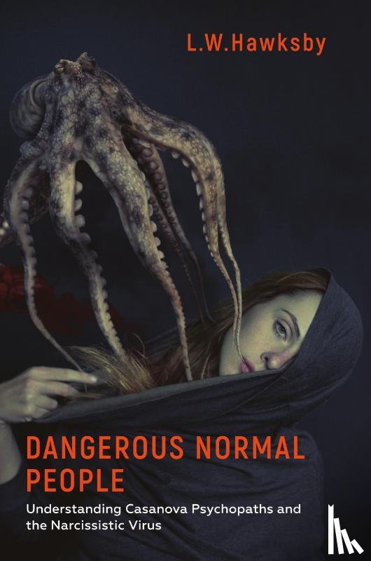 Hawksby, L.W. - Dangerous Normal People