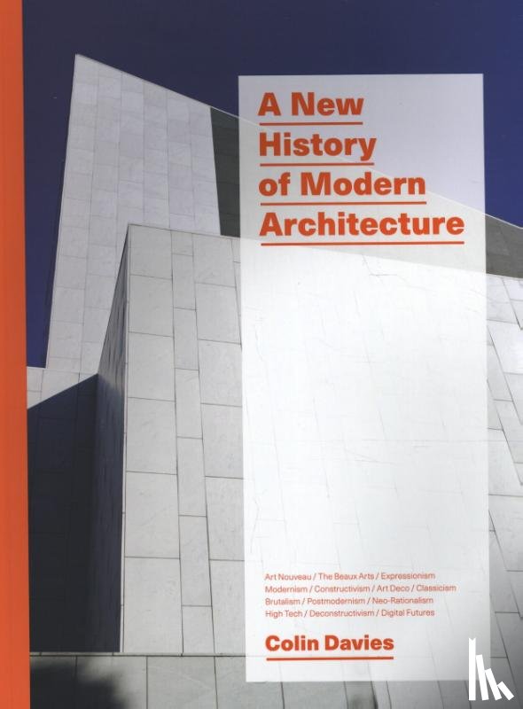 Davies, Colin - New History of Modern Architecture