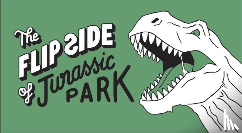 Little White Lies - The Flip Side of...Jurassic Park