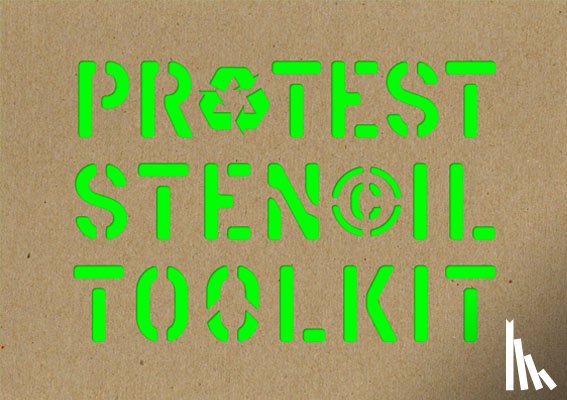  - Protest Stencil Toolkit