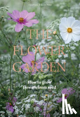 Foster, Clare - Flower Garden