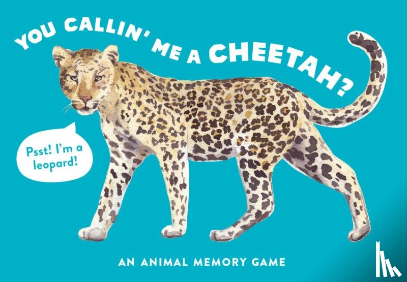 George - You Callin' Me a Cheetah? (Pss! I'm a Leopard!)