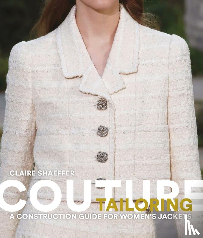 Shaeffer, Claire - Couture Tailoring
