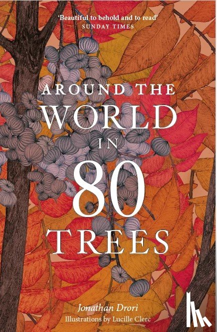Drori, Jonathan - Around the World in 80 Trees
