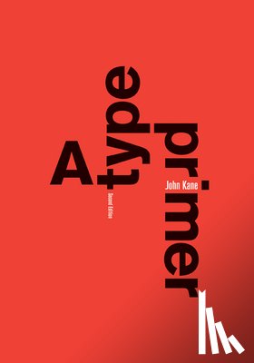Kane, John - TYPE PRIMER 2ND /E 2/E