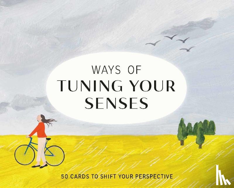  - Ways of Tuning Your Senses