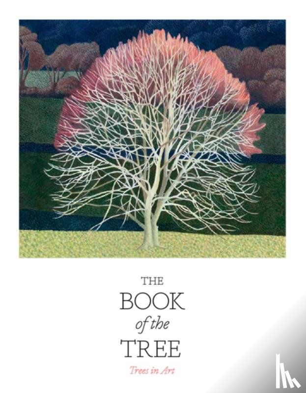 Hyland, Angus, Wilson, Kendra - The Book of the Tree