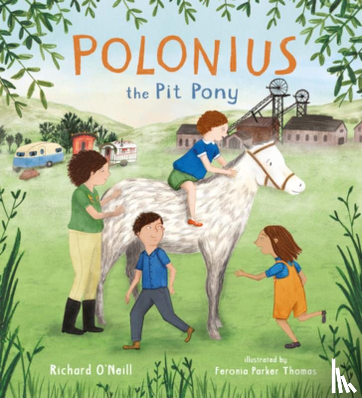 O'Neill, Richard - Polonius the Pit Pony