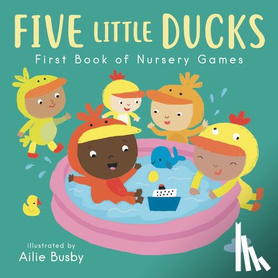 Child's Play - Five Little Ducks - First Book of Nursery Games