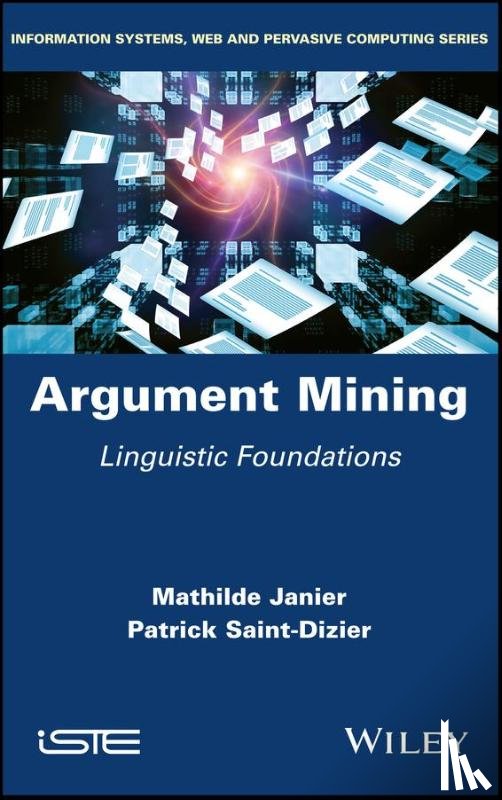 Janier, Mathilde (CNRS-IRIT, Saint-Dizier, Patrick (CNRS-IRIT - Argument Mining