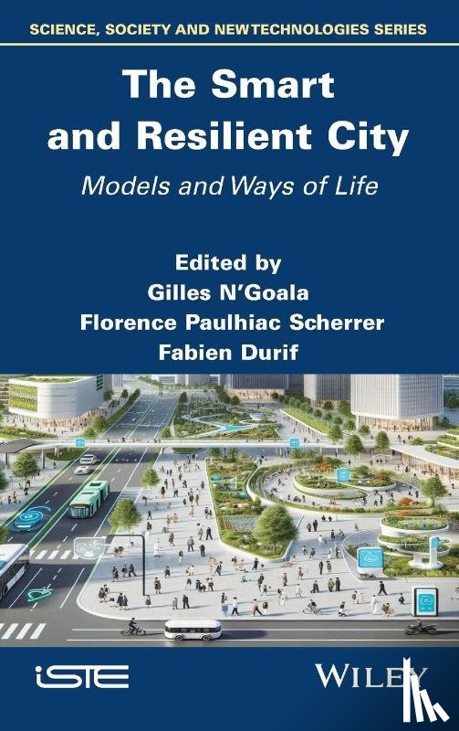  - The Smart and Resilient City