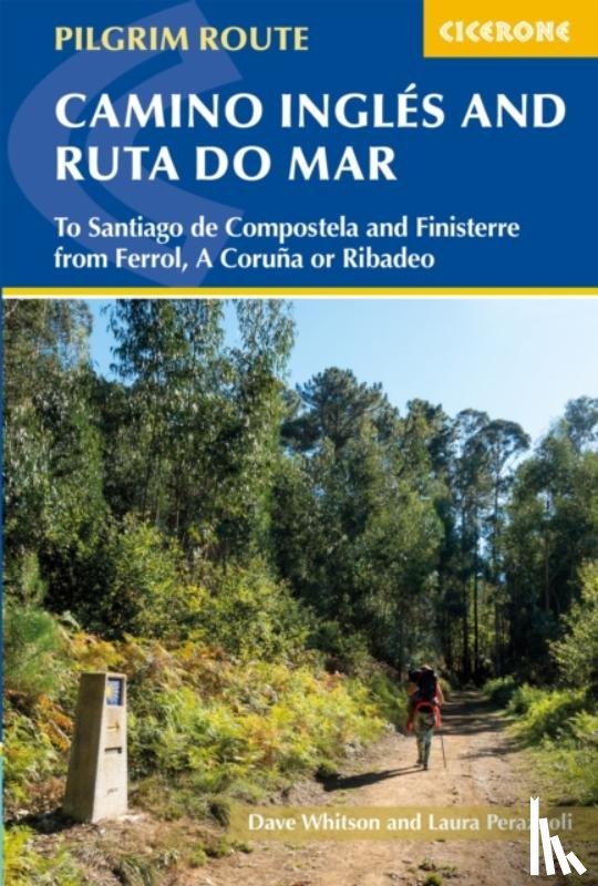 Whitson, Dave, Perazzoli, Laura - The Camino Ingles and Ruta do Mar