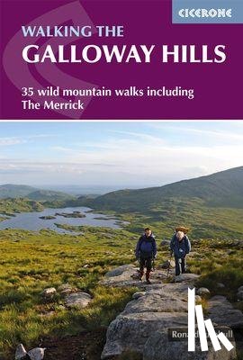 Turnbull, Ronald - Walking the Galloway Hills