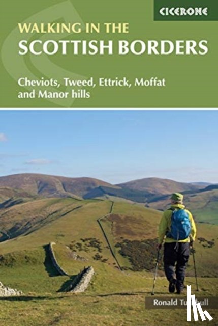 Turnbull, Ronald - Walking in the Scottish Borders