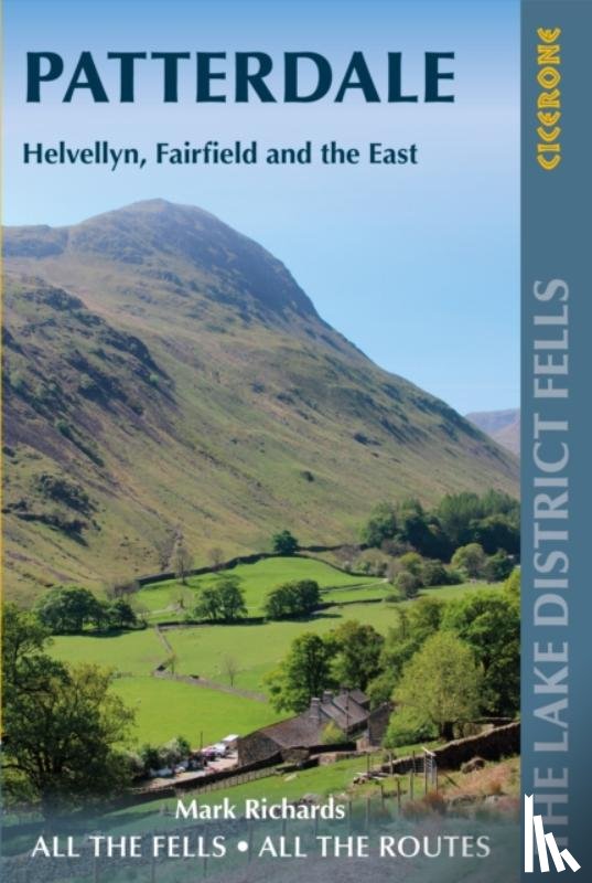 Richards, Mark - Walking the Lake District Fells - Patterdale