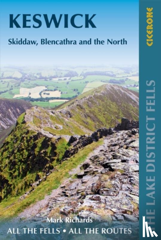 Richards, Mark - Walking the Lake District Fells - Keswick