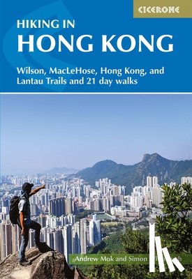Whitmarsh, Simon, Mok, Andrew - Hiking in Hong Kong