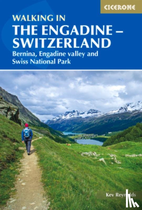 Reynolds, Kev - Walking in the Engadine - Switzerland