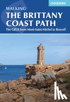 Dorgan, Carroll - Walking the Brittany Coast Path