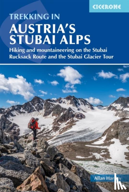 Hartley, Allan - Trekking in Austria's Stubai Alps