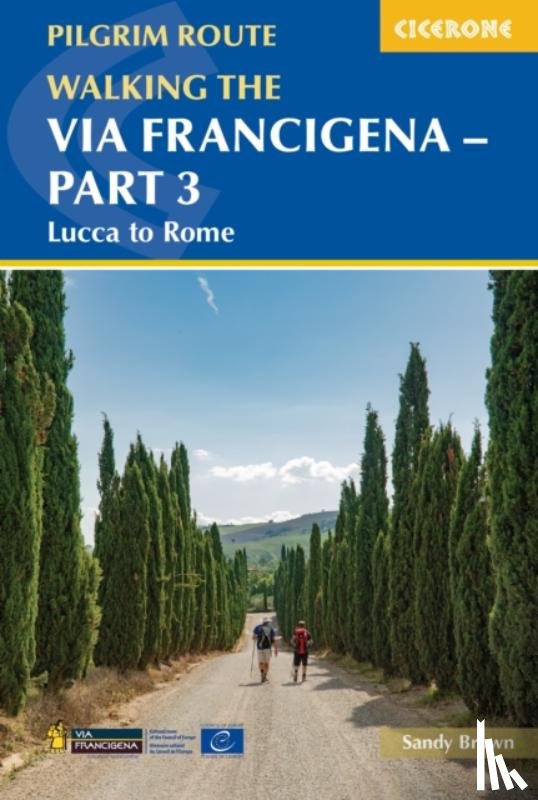 Brown, The Reverend Sandy - Walking the Via Francigena Pilgrim Route - Part 3