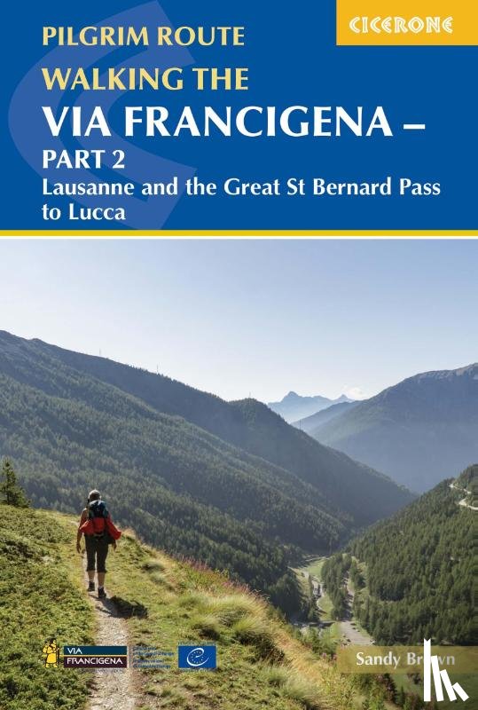 Brown, The Reverend Sandy - Walking the Via Francigena Pilgrim Route - Part 2