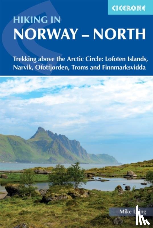Laing, Mike - Hiking in Norway - North