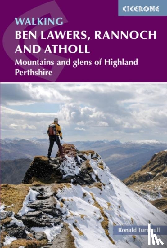 Turnbull, Ronald - Walking Ben Lawers, Rannoch and Atholl