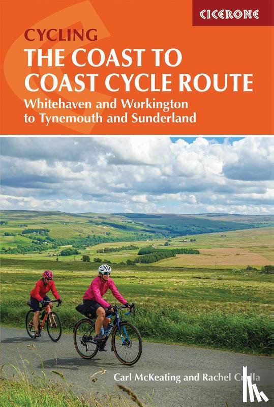 Crolla, Rachel, McKeating, Carl - The Coast to Coast Cycle Route