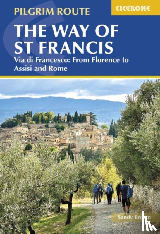 Brown, The Reverend Sandy - The Way of St Francis: Via di Francesco