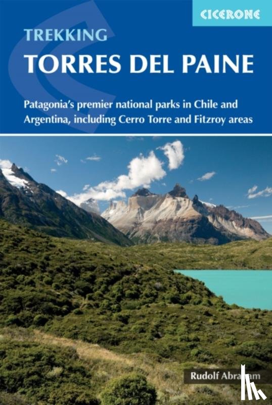 Abraham, Rudolf - Trekking in Torres del Paine