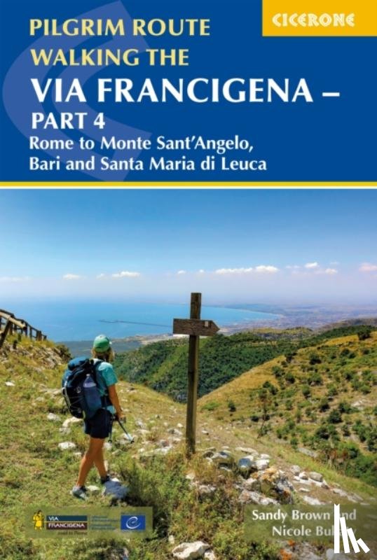 Brown, The Reverend Sandy, Bukaty, Nicole - Walking the Via Francigena Pilgrim Route - Part 4