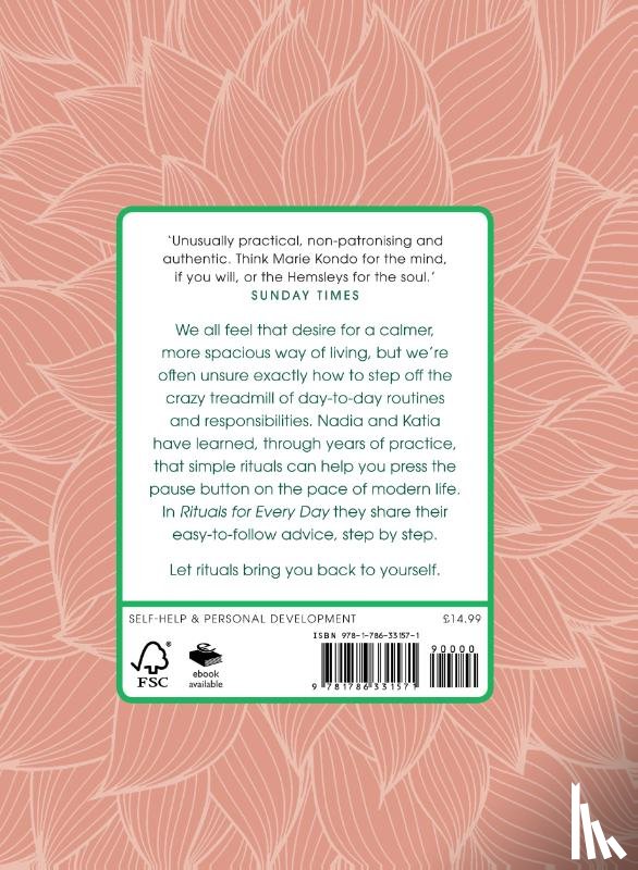 Narain, Nadia, Phillips, Katia Narain - Rituals for Every Day