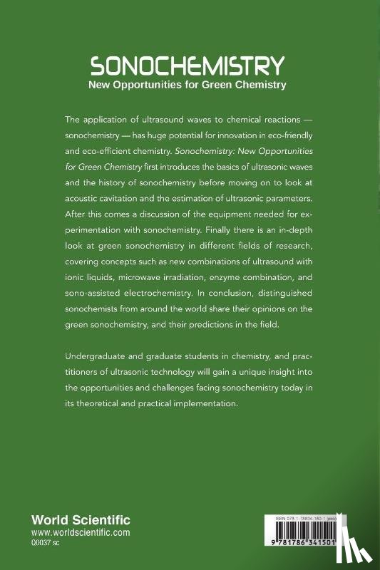 Chatel, Gregory (Univ Savoie Mont Blanc - Sonochemistry: New Opportunities For Green Chemistry