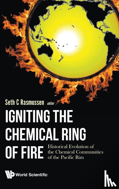  - Igniting The Chemical Ring Of Fire: Historical Evolution Of The Chemical Communities Of The Pacific Rim