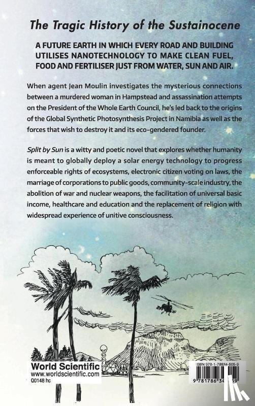 Faunce, Thomas (Australian Nat'l Univ - Split By Sun: The Tragic History Of The Sustainocene