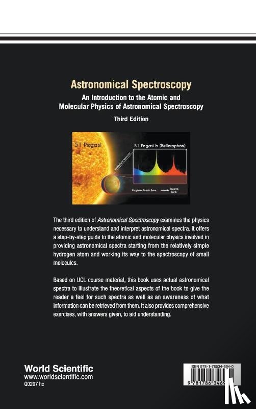 Tennyson, Jonathan (Univ College London - Astronomical Spectroscopy: An Introduction To The Atomic And Molecular Physics Of Astronomical Spectroscopy (Third Edition)