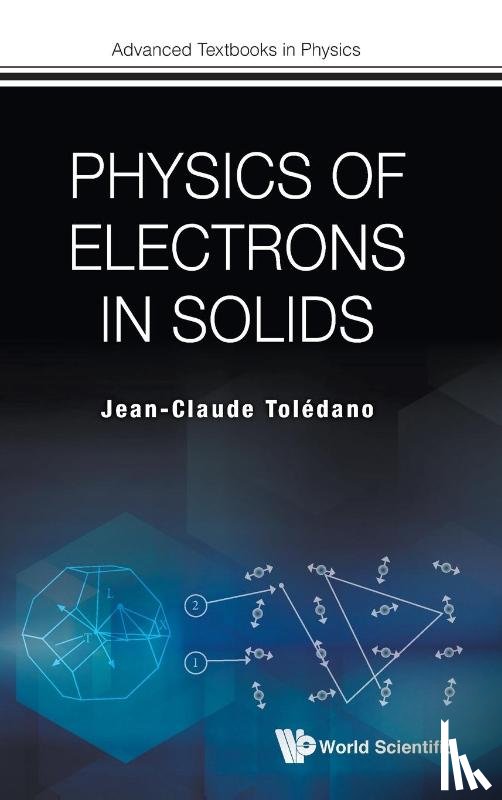 Toledano, Jean-claude (Ecole Polytechnique - Physics Of Electrons In Solids