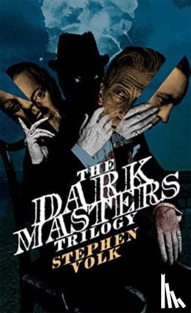 Volk, Stephen - The Dark Masters Trilogy
