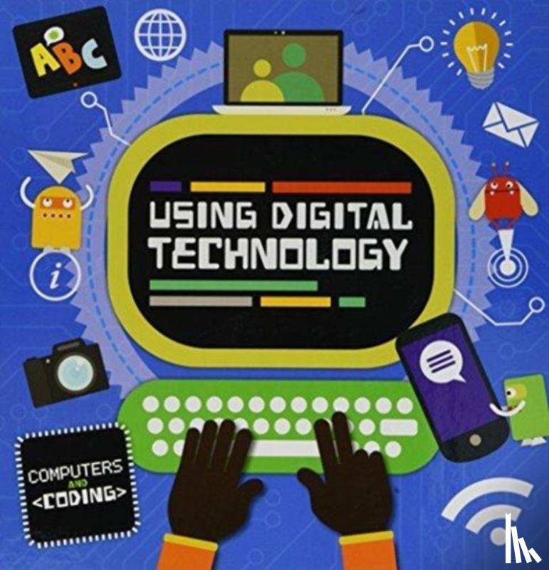 Cavell-Clarke, Steffi - Using Digital Technology