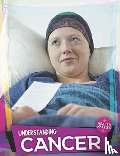 Duhig, Holly - Understanding Cancer