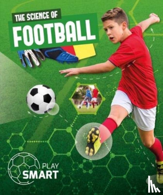 Dufresne, Emilie - The Science of Football