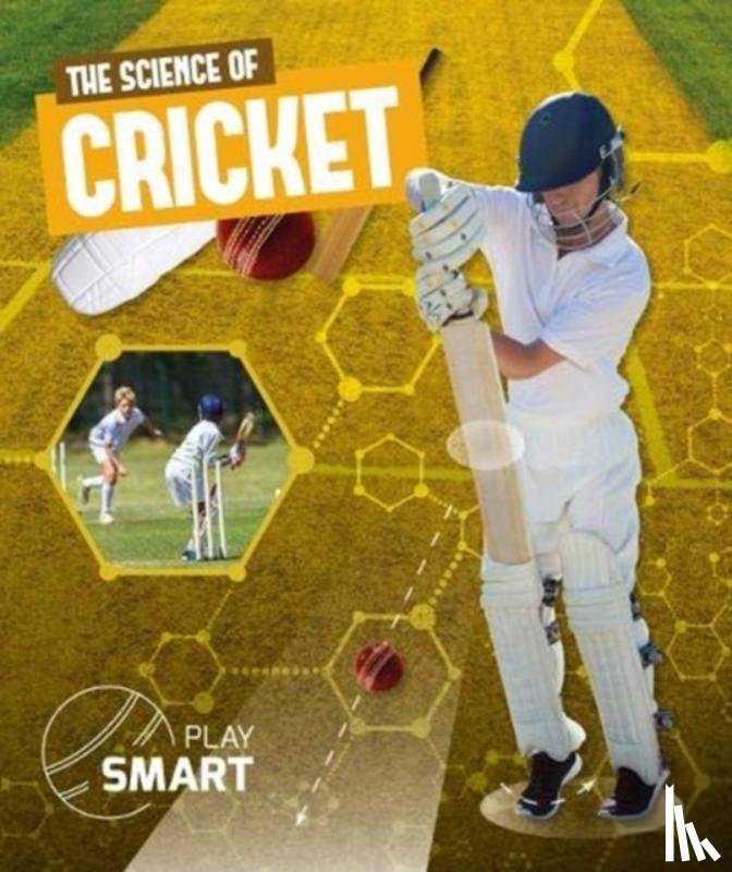 Dufresne, Emilie - The Science of Cricket
