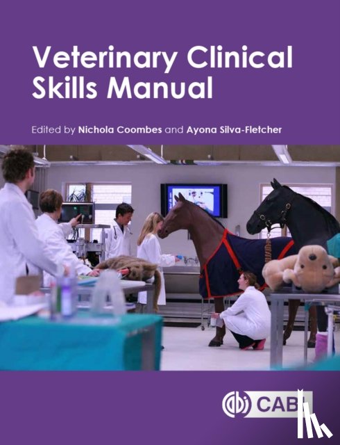  - Veterinary Clinical Skills Manual