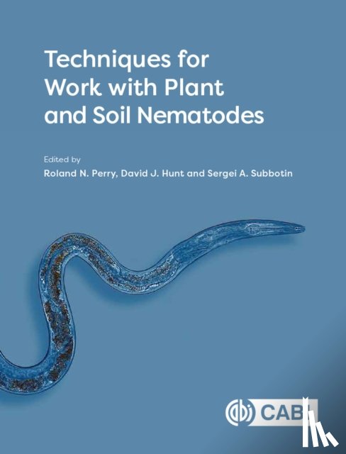  - Techniques for Work with Plant and Soil Nematodes