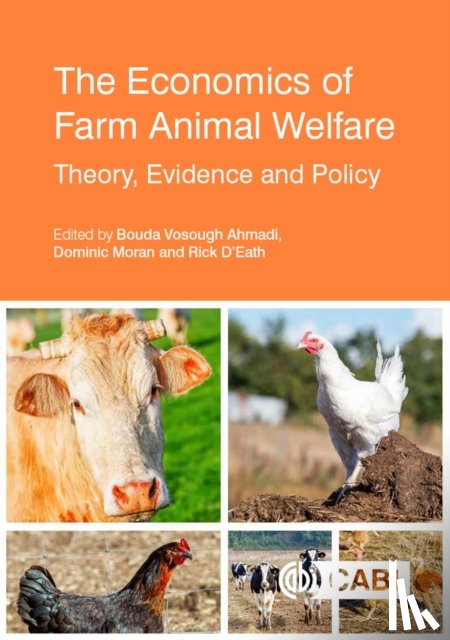  - The Economics of Farm Animal Welfare