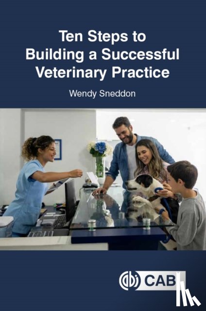 Sneddon, Wendy (Business Consultant - Ten Steps to Building a Successful Veterinary Practice