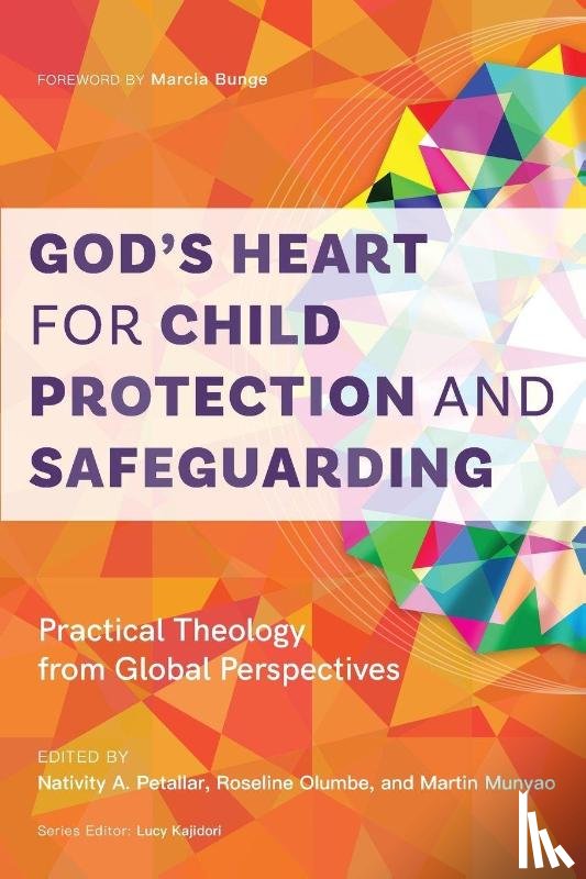  - God's Heart for Child Protection and Safeguarding