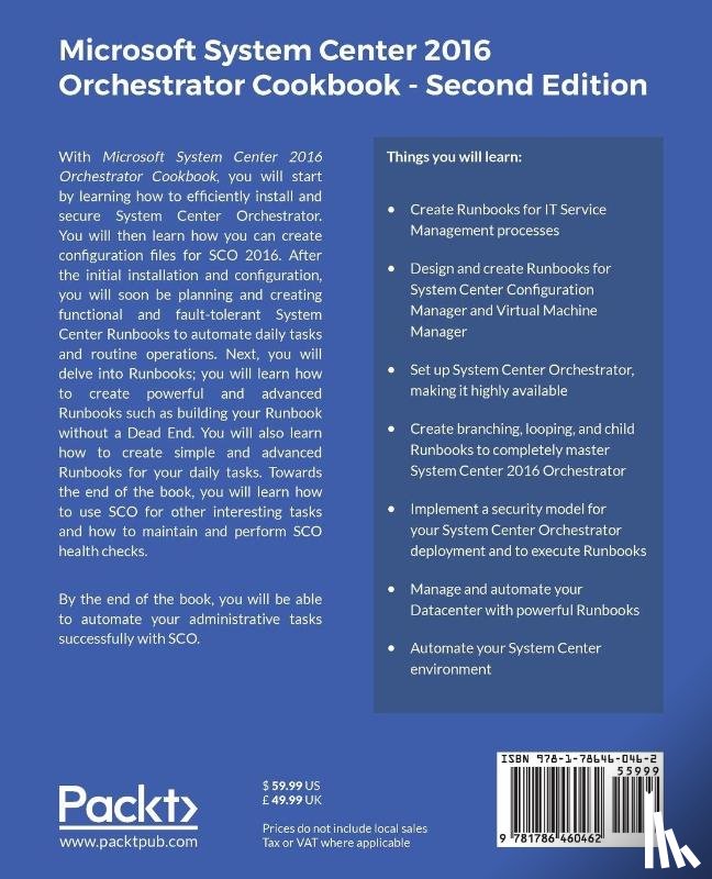 Seidl, Michael, Baumgarten, Andreas, Beaumont, Steve, Erskine, Samuel - Microsoft System Center 2016 Orchestrator Cookbook -